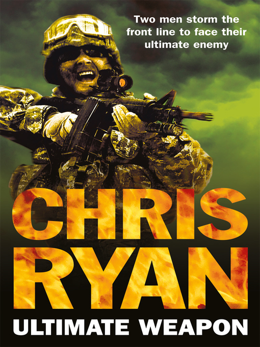 Title details for Ultimate Weapon by Chris Ryan - Available